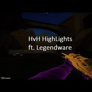 HvH Highlights 5# ft. Legendware | free cfg